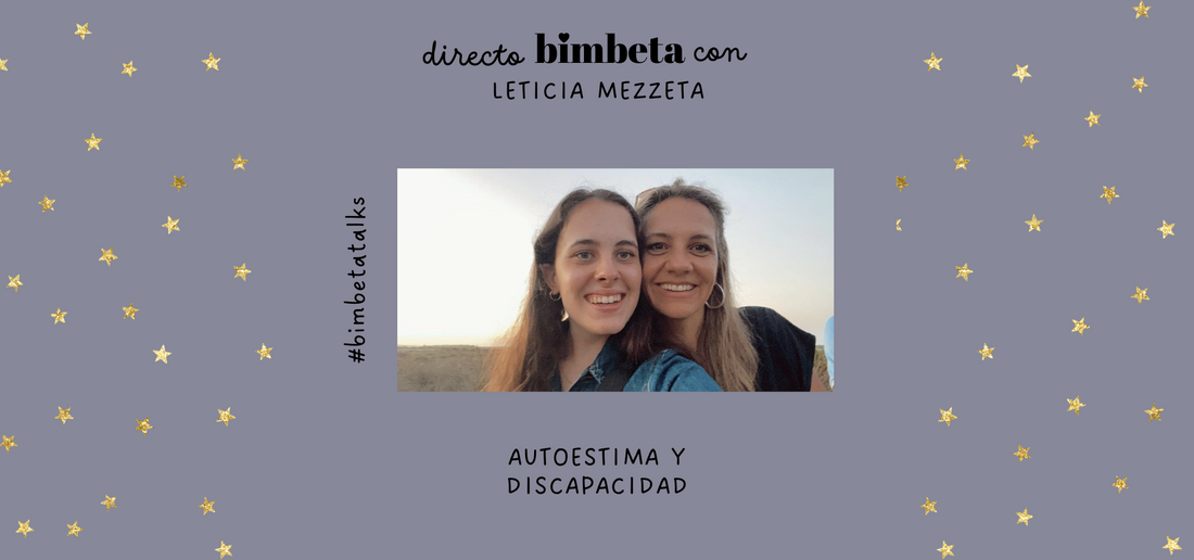 Autoestima y discapacidad por Leticia Mezzeta